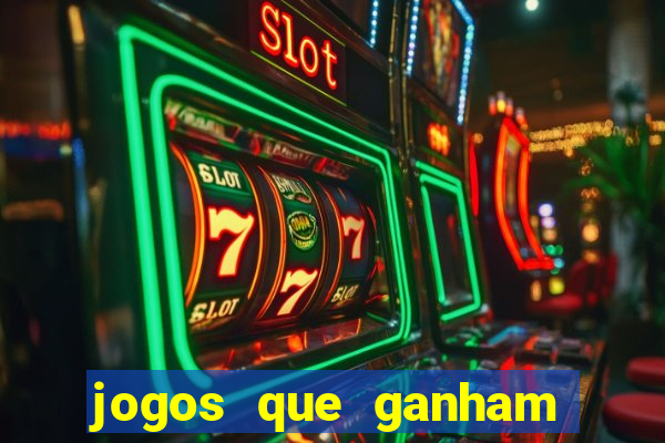 jogos que ganham dinheiro de verdade